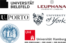 Bielefeld University, Leuphana University Lüneburg, University of Porto, University of York, University of Cologne, Hamburg University